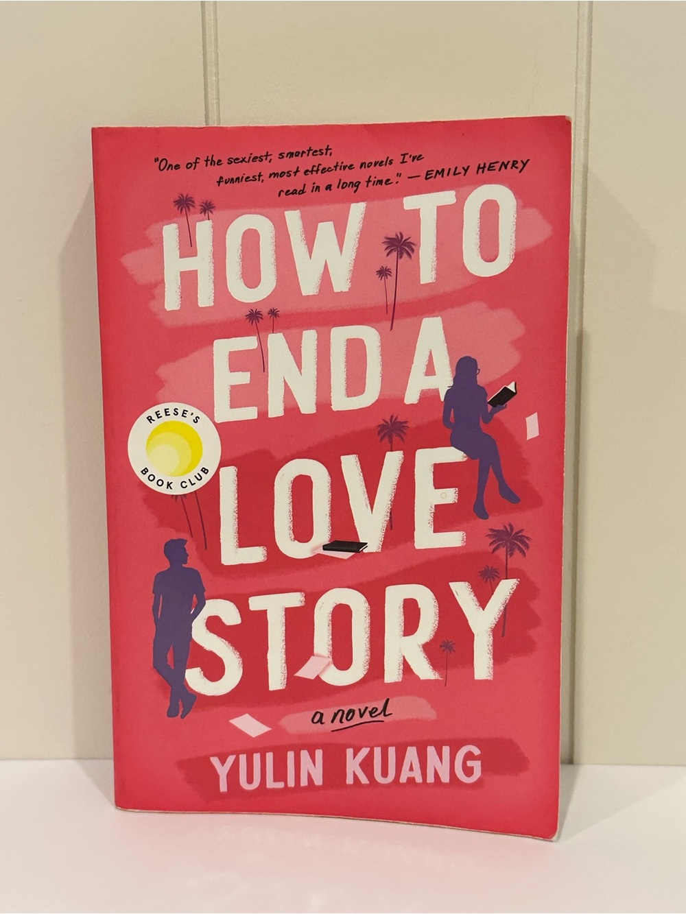How To End A Love Story by Yulin Kuang Reese’s Book Club Paperback 372 Pages